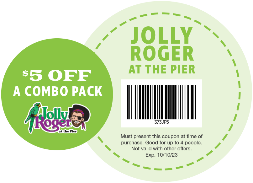 $5 OFF A Combo Pack at Jolly Roger at the Pier