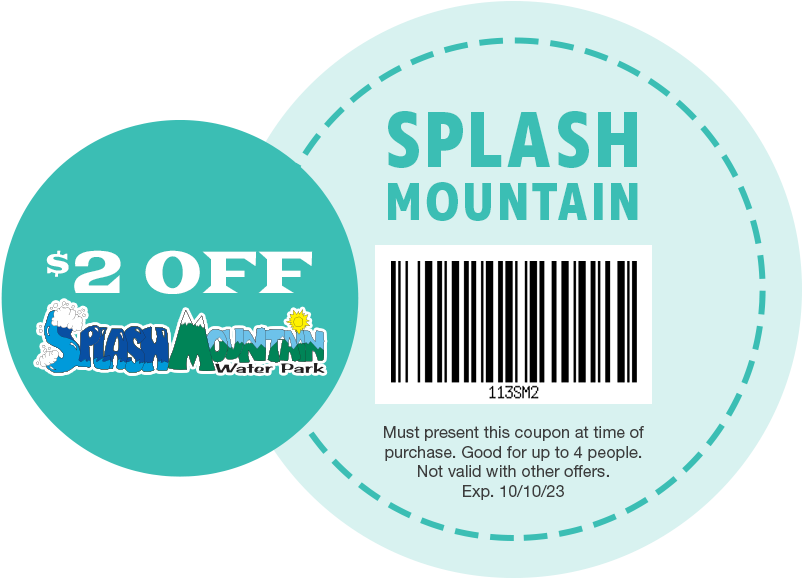 $2 OFF Splash Mountain Water Park