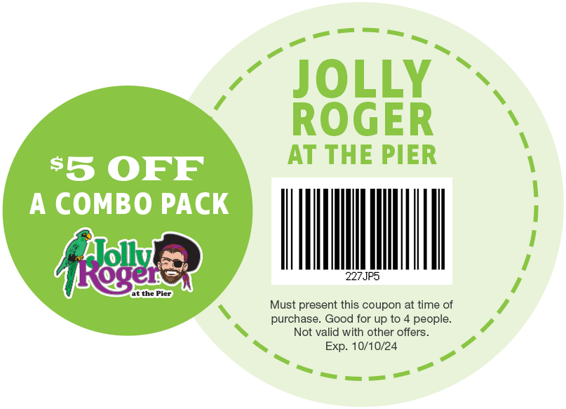 $5 OFF A Combo Pack at Jolly Roger at the Pier